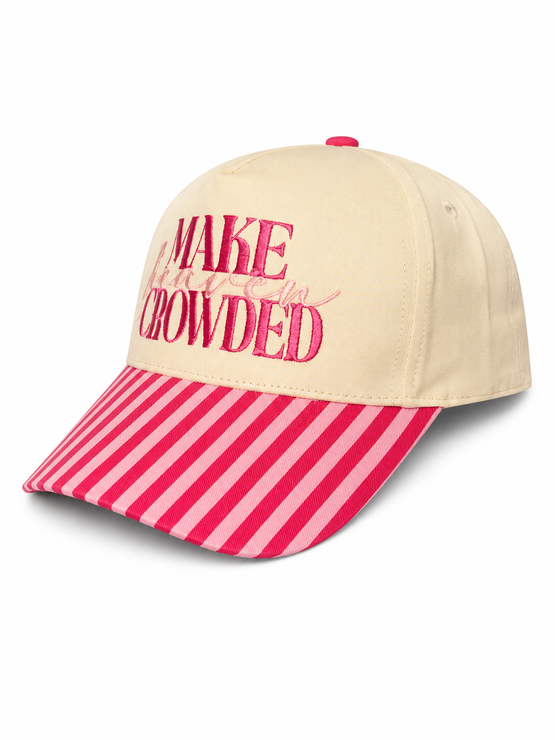 Make Heaven Crowded Pink Trucker Hat