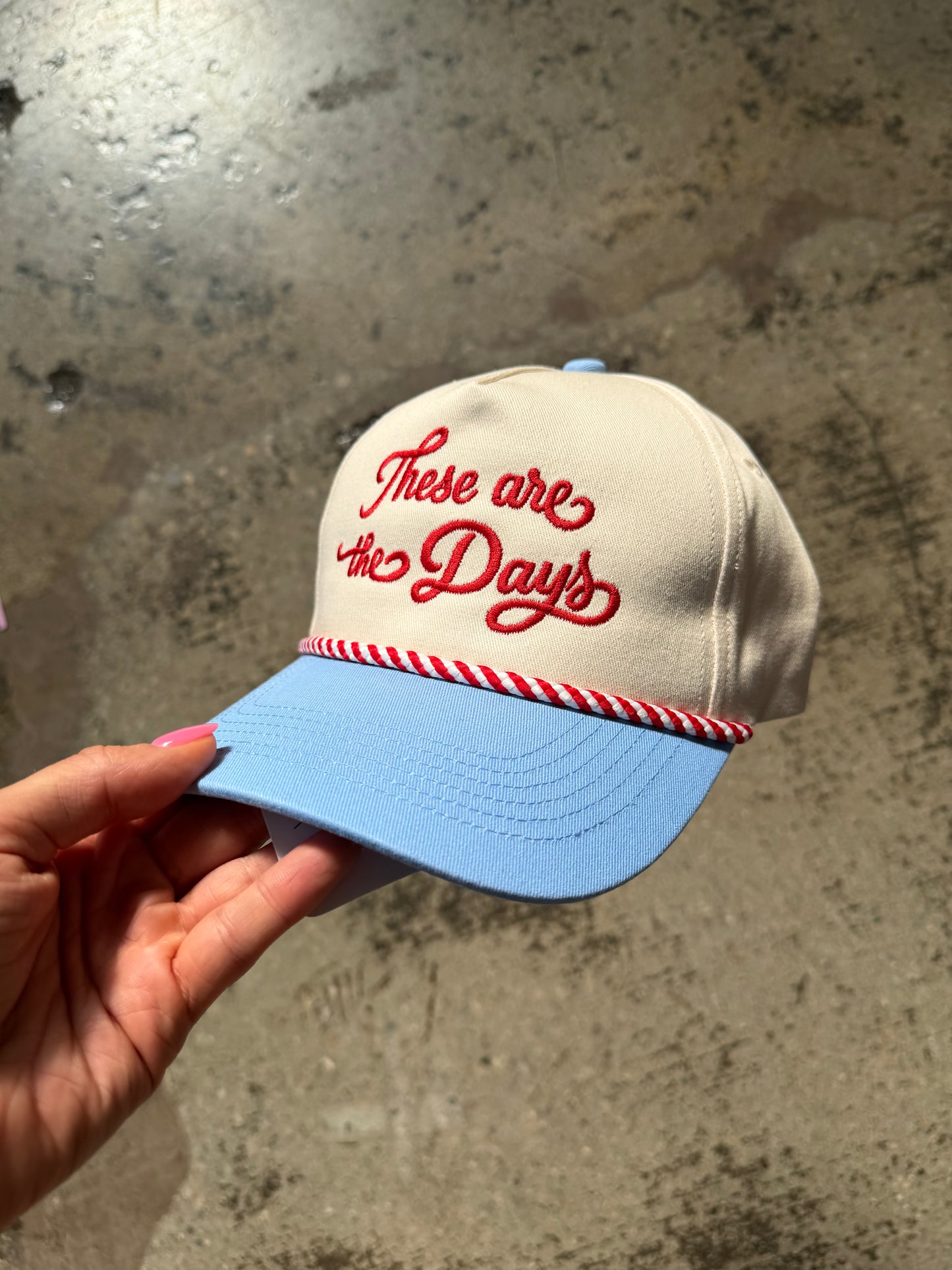 These Are The Days Embroidered Baby Blue Red Cord Trucker Hat
