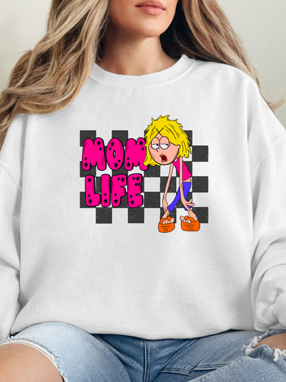 "Well, That's My Life" Graphic Mom