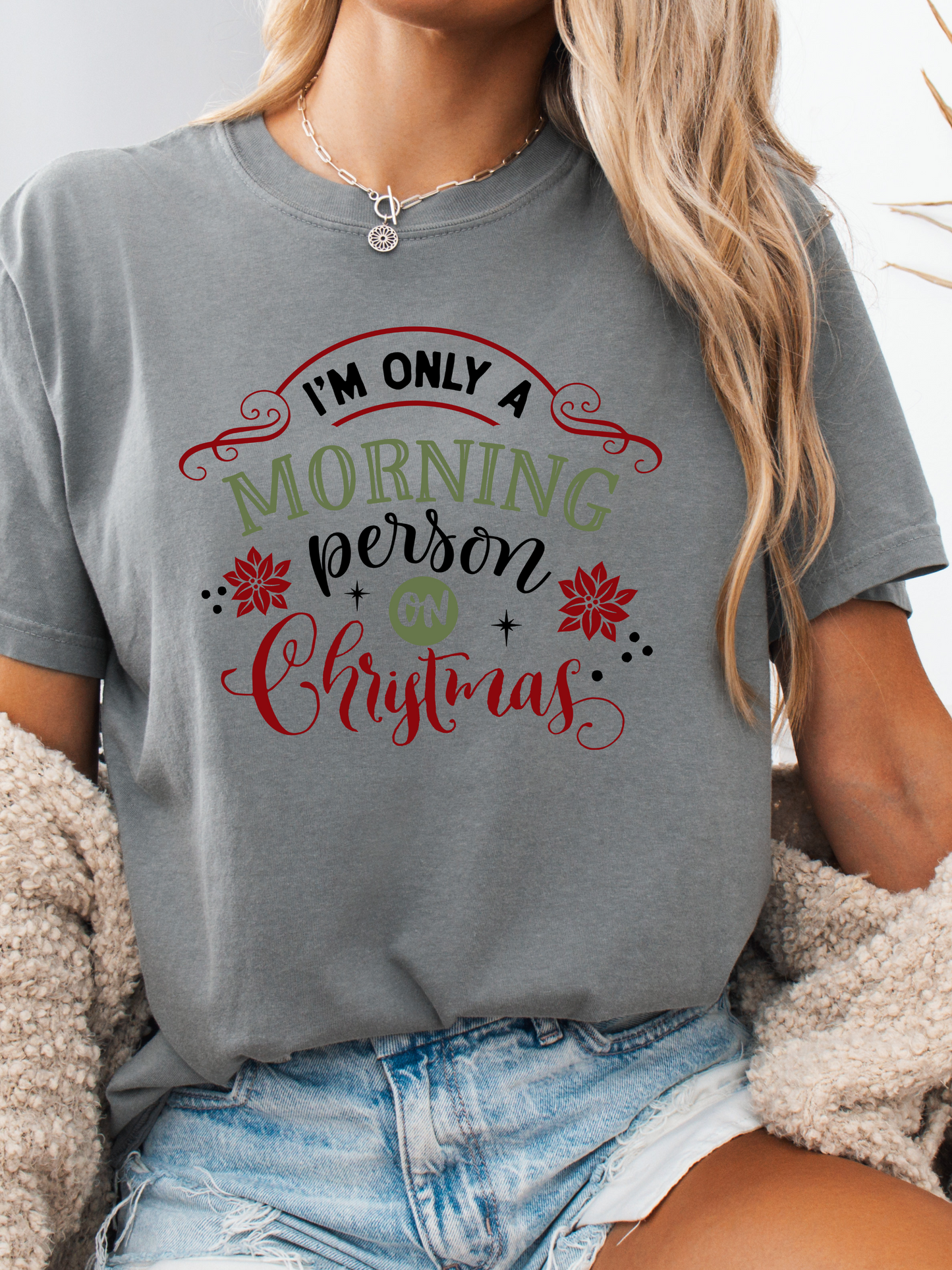 "I'm Only A Morning Person On Christmas" Graphic