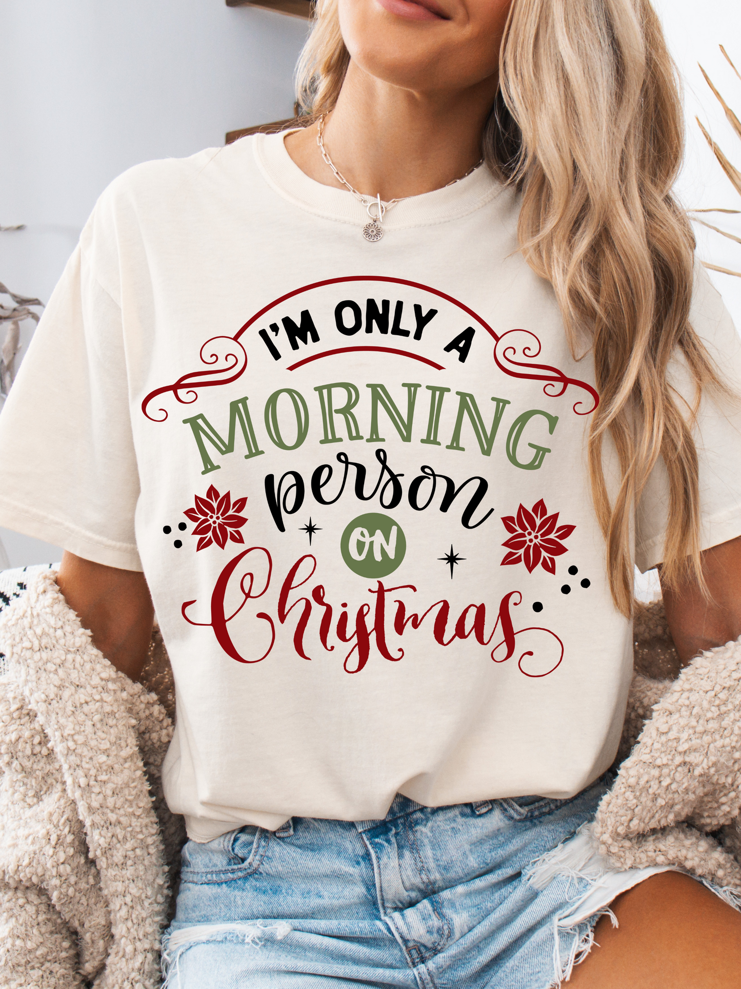 "I'm Only A Morning Person On Christmas" Graphic