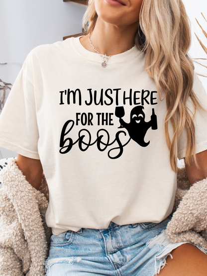I'm Just Here For The Boos Graphic