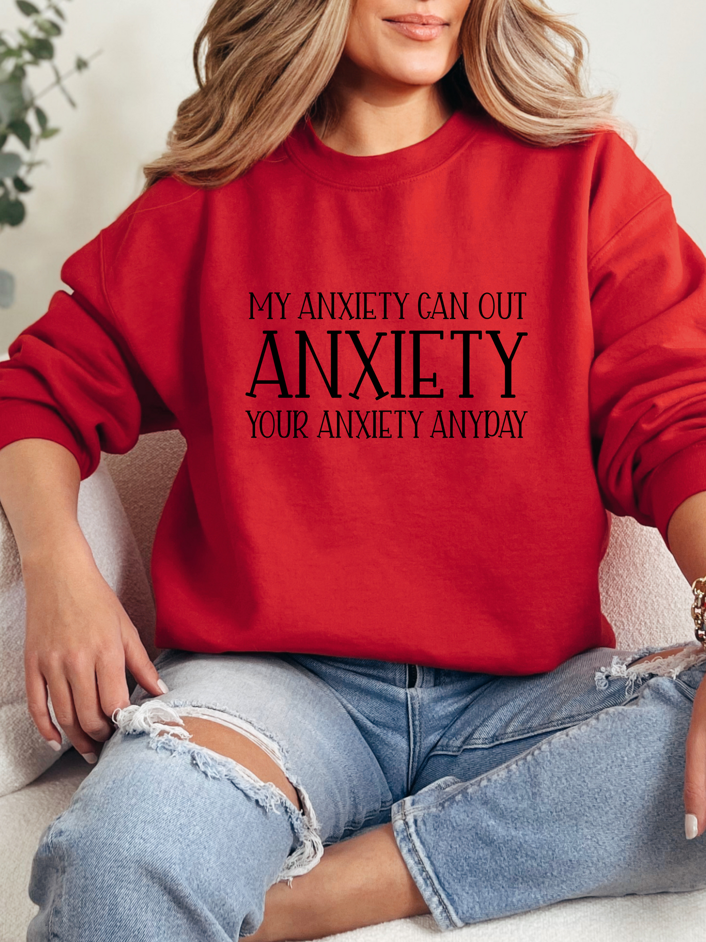 My Anxiety Can Out Anxiety Graphic