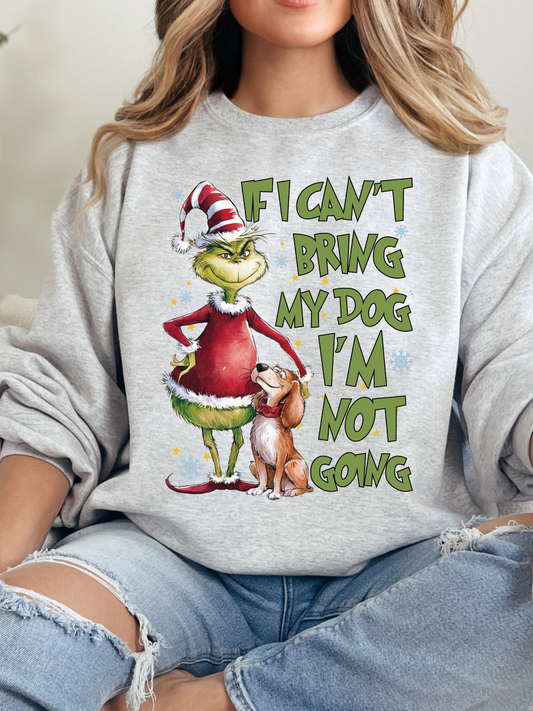 "If I Can't Bring My Dog, I'm Not Going" Graphic