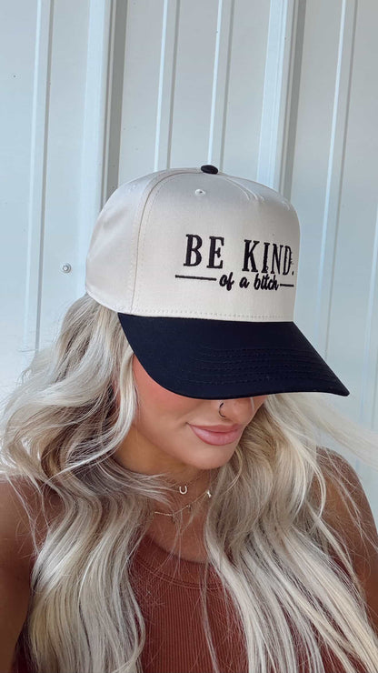 Be Kind. of a B Trucker Hat