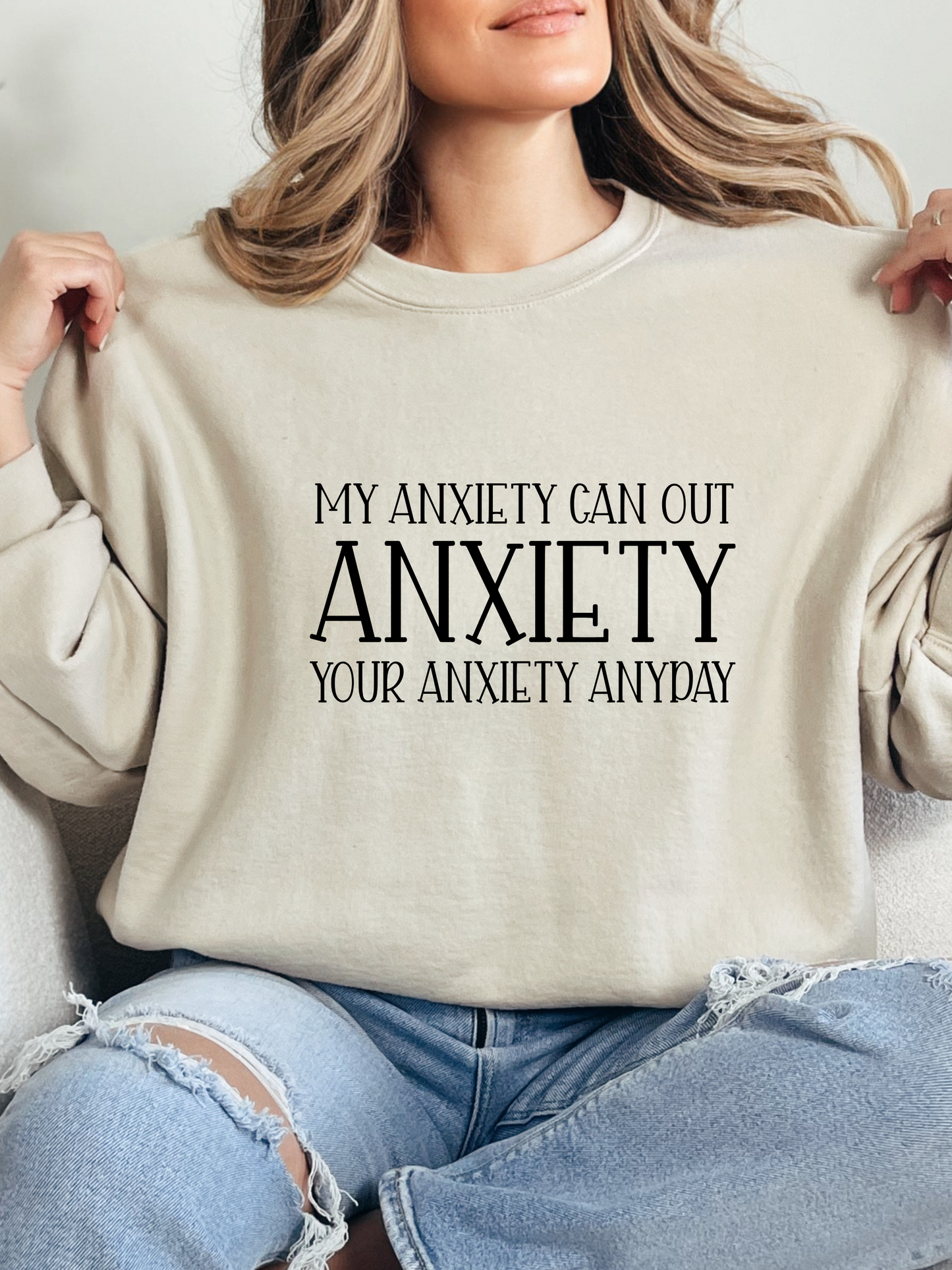 My Anxiety Can Out Anxiety Graphic
