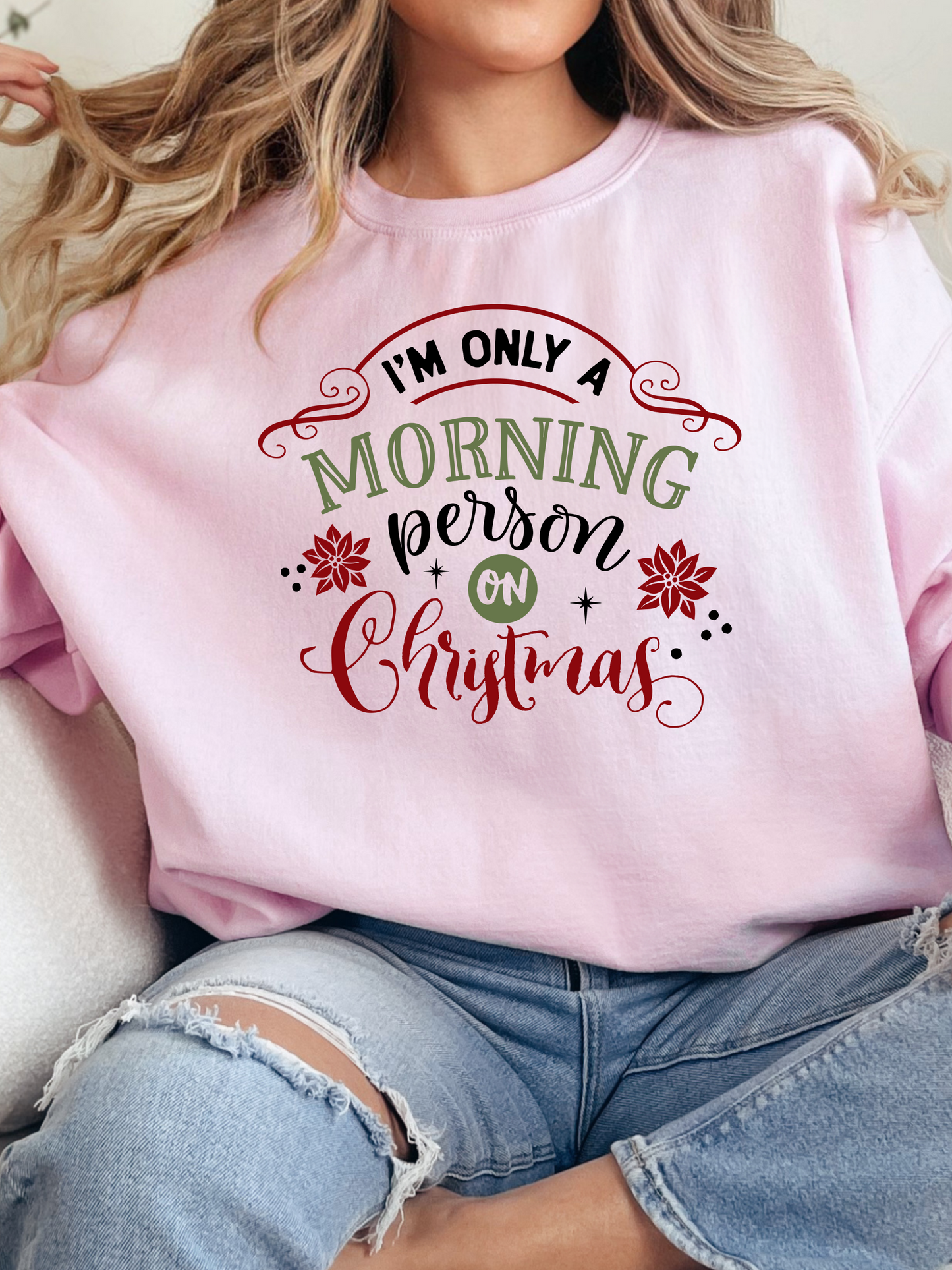 "I'm Only A Morning Person On Christmas" Graphic