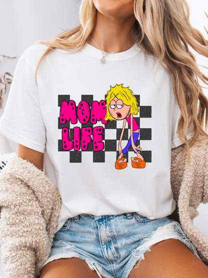 "Well, That's My Life" Graphic Mom