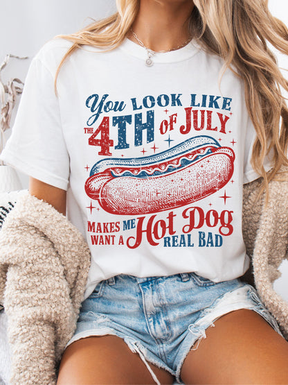 You Look Like The 4th Of July Graphic Tee