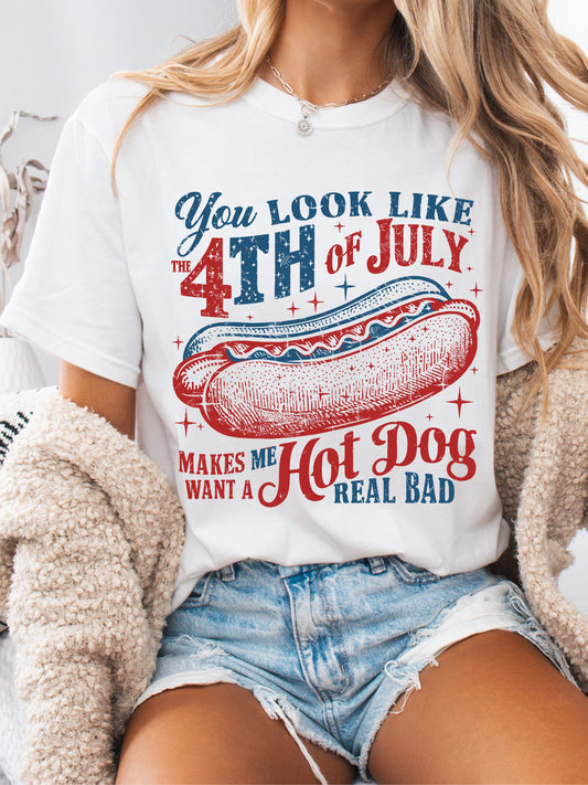 You Look Like The 4th Of July Graphic Tee