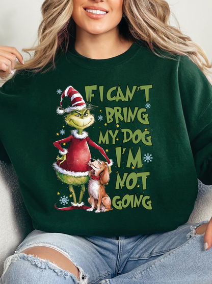 "If I Can't Bring My Dog, I'm Not Going" Graphic