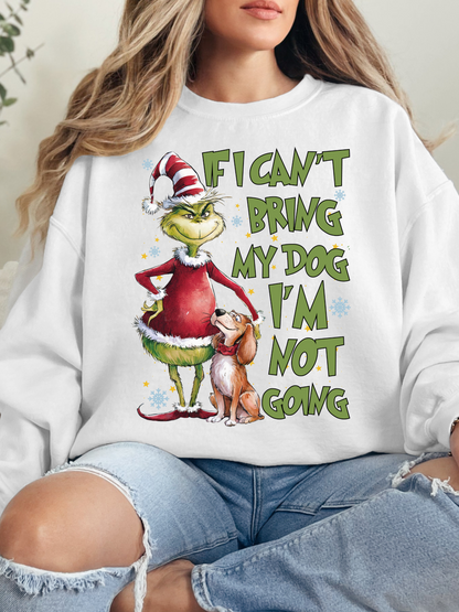 "If I Can't Bring My Dog, I'm Not Going" Graphic