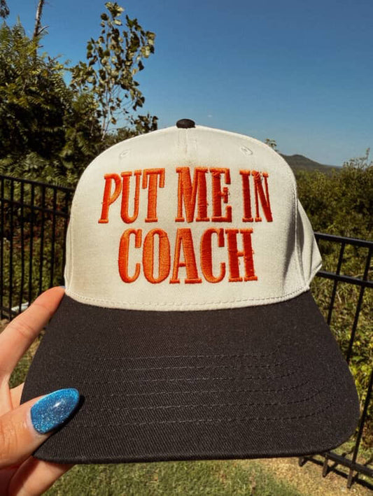Put Me In Coach Trucker Hat
