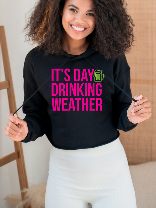 It's Day Drinking Weather Graphic