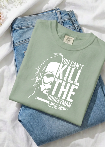 "You Can't Kill The Boogey Man" Graphic