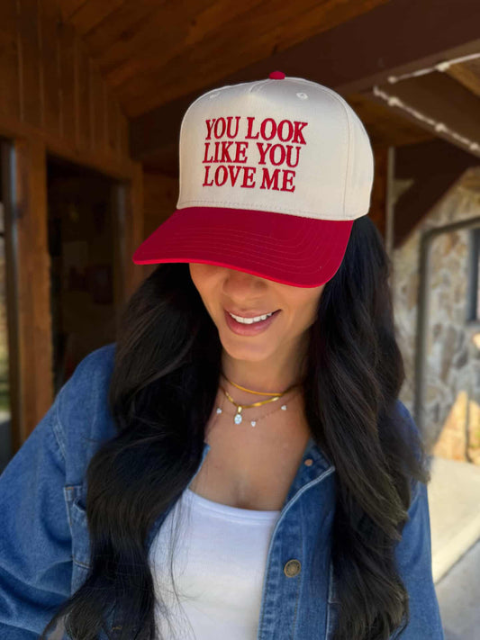 YOU LOOK LIKE YOU LOVE ME Trucker Hat