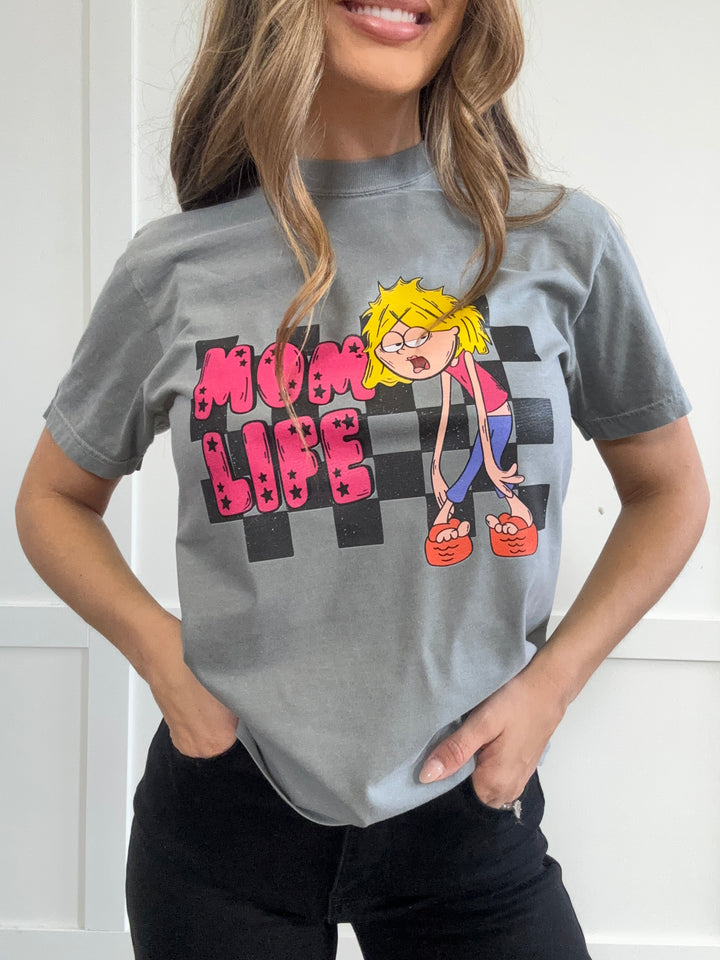 "Well, That's My Life" Graphic Mom Tee