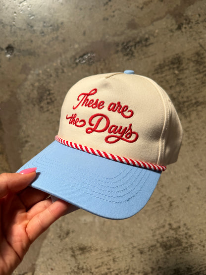 These Are The Days Embroidered Baby Blue Red Cord Trucker Hat