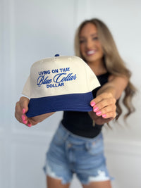 Living On That Blue Collar Dollar Trucker Hat