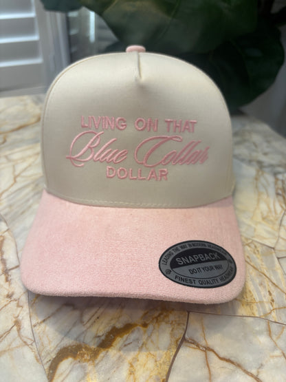 Living On That Blue Collar Dollar Trucker Hat