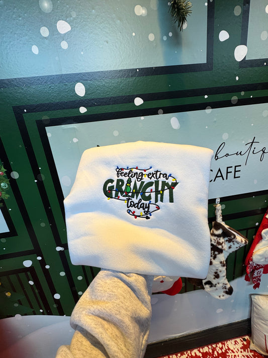 Feelin' Extra Grinchy Today Embroidered Crewneck