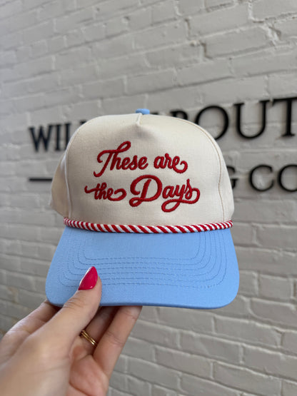These Are The Days Embroidered Baby Blue Red Cord Trucker Hat