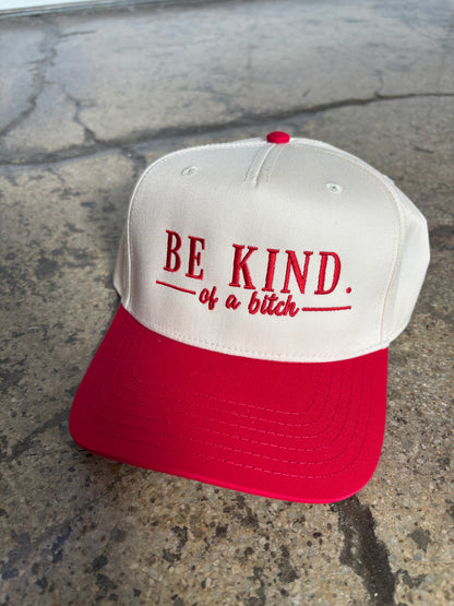 Be Kind. of a B Trucker Hat