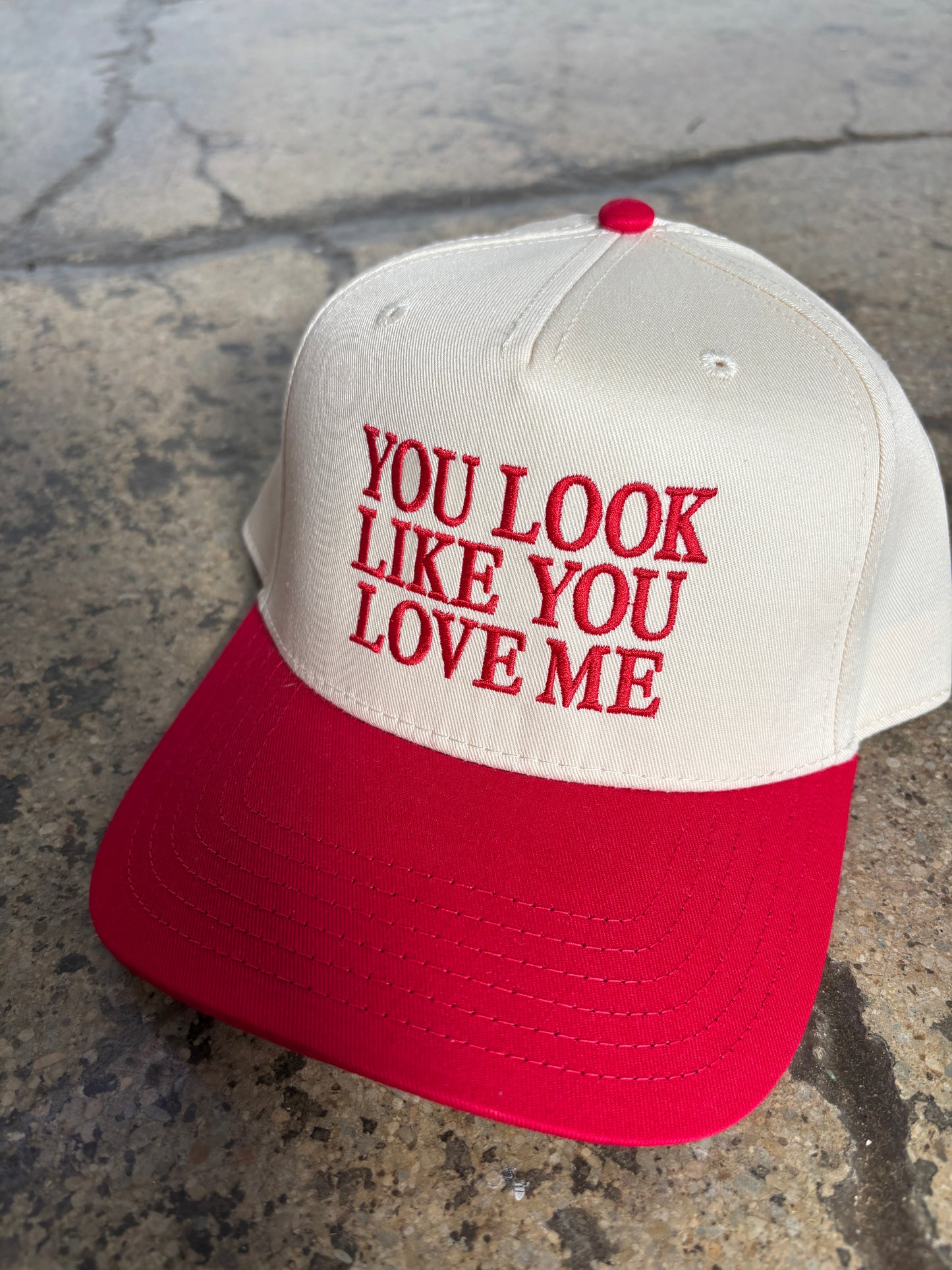 YOU LOOK LIKE YOU LOVE ME Trucker Hat