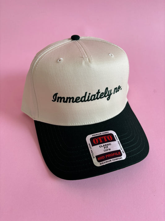 Immediately No. Trucker Hat