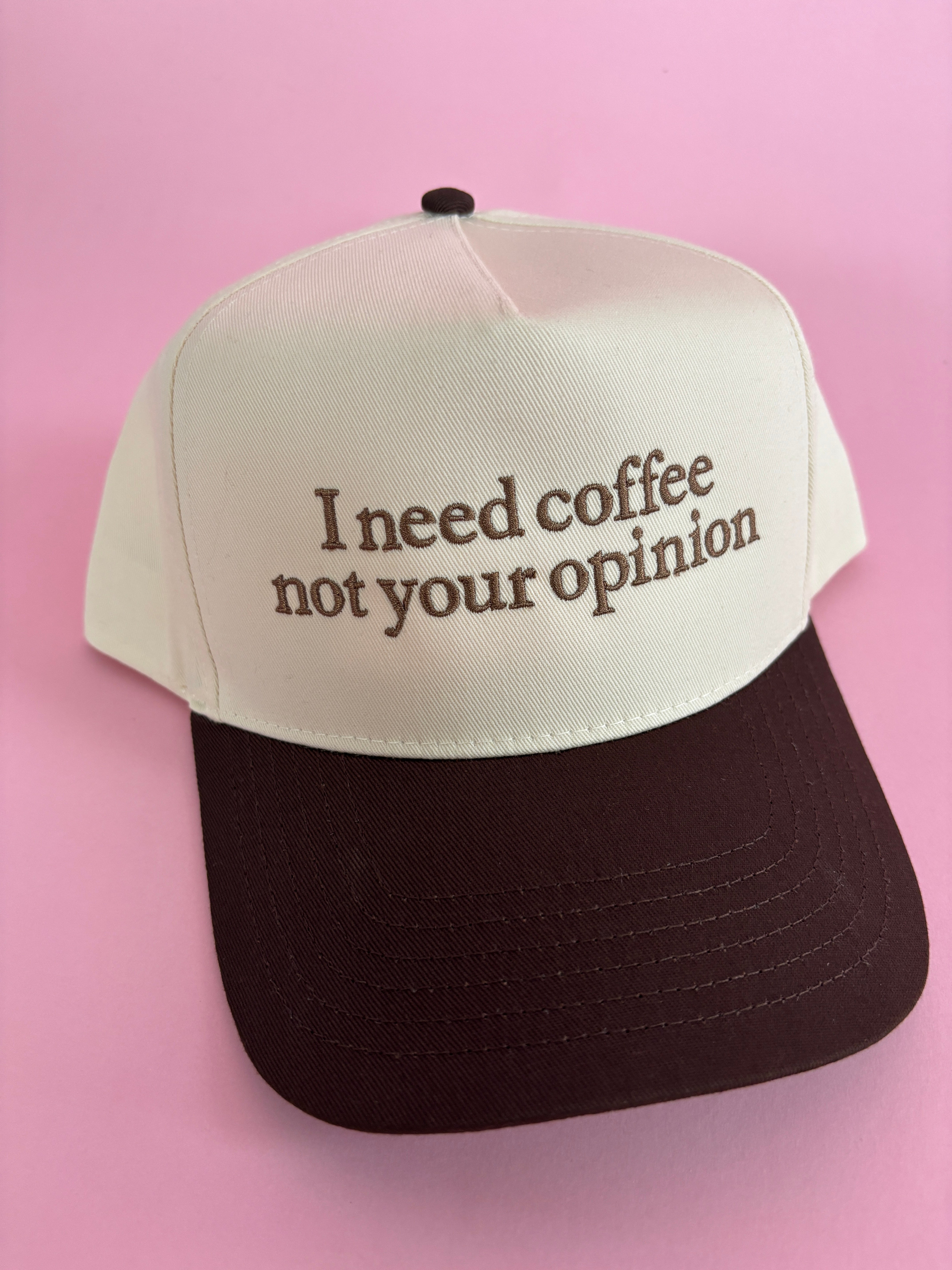 I Need Coffee, Not Your Opinion Trucker Hat – Willow Boutique