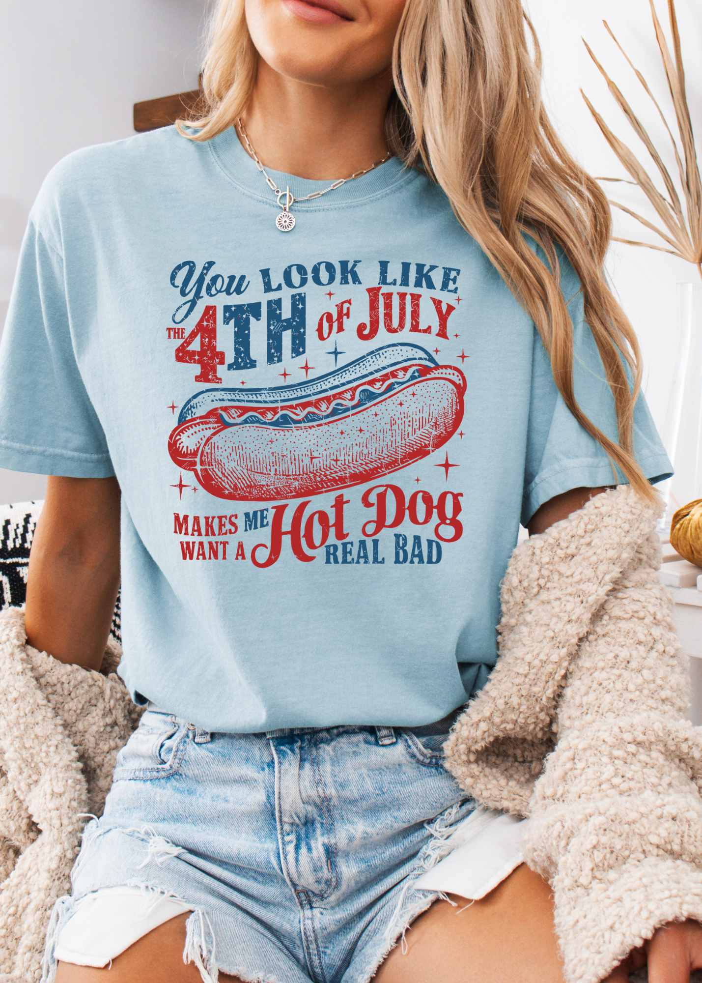 You Look Like The 4th Of July Graphic Tee