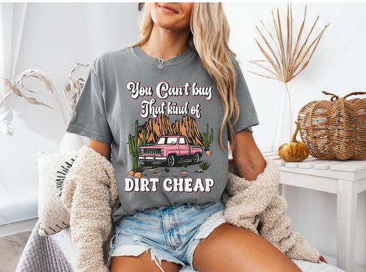 Dirt Cheap Graphic Tee