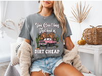 Dirt Cheap Graphic Tee